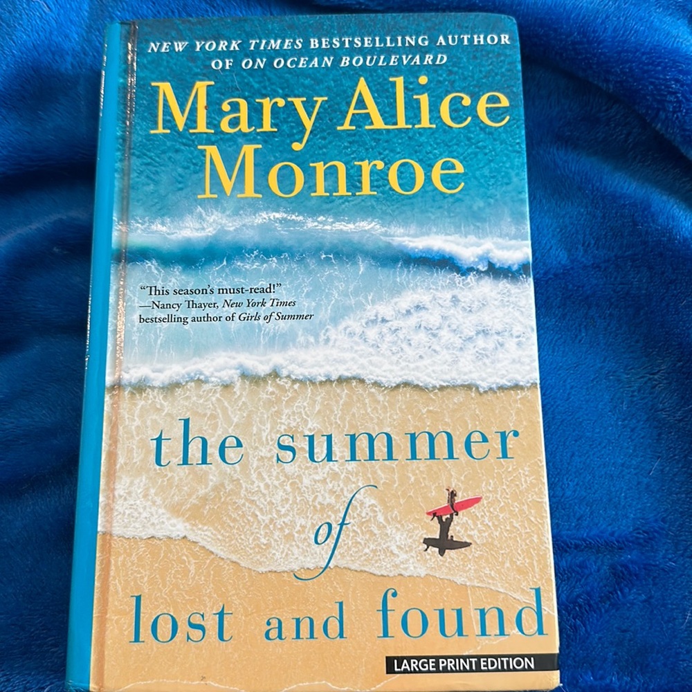 All books 2 for $8!  Hardcover The Summer of Lost and Found by Mary Alice Monroe